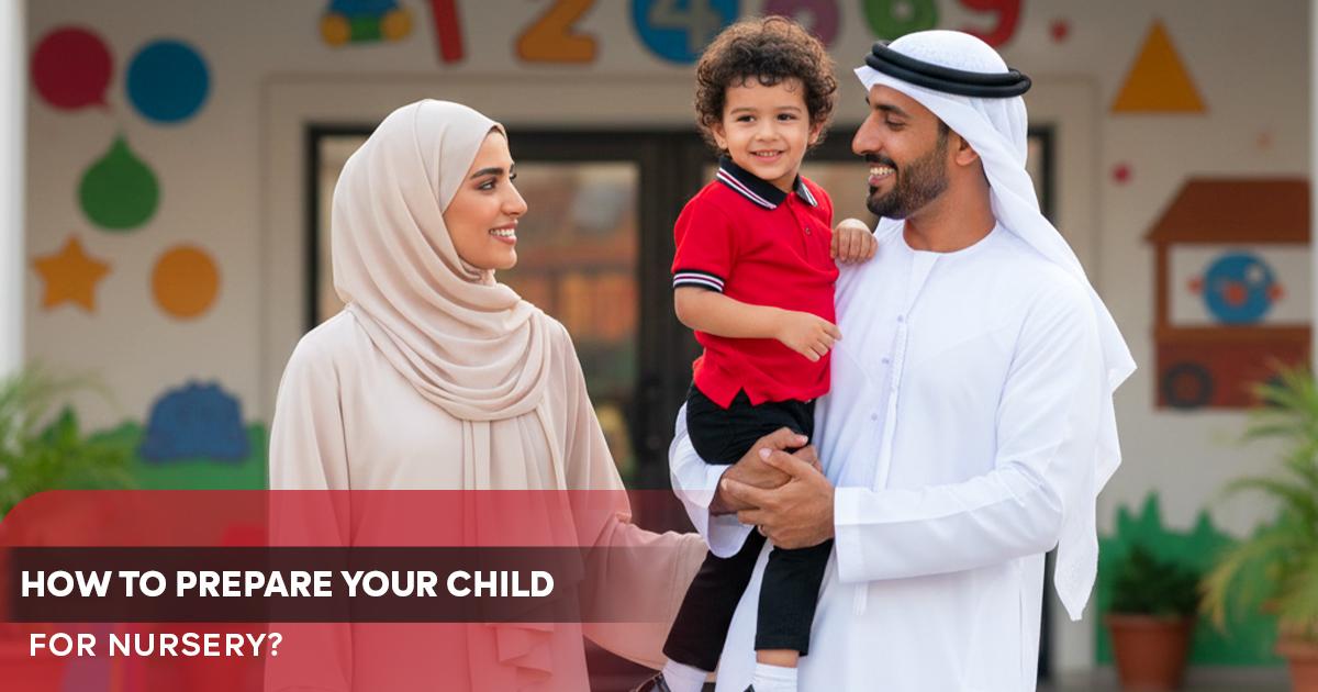 How to Prepare Your Child for Nursery: 7 Practical Steps for a Happy Start